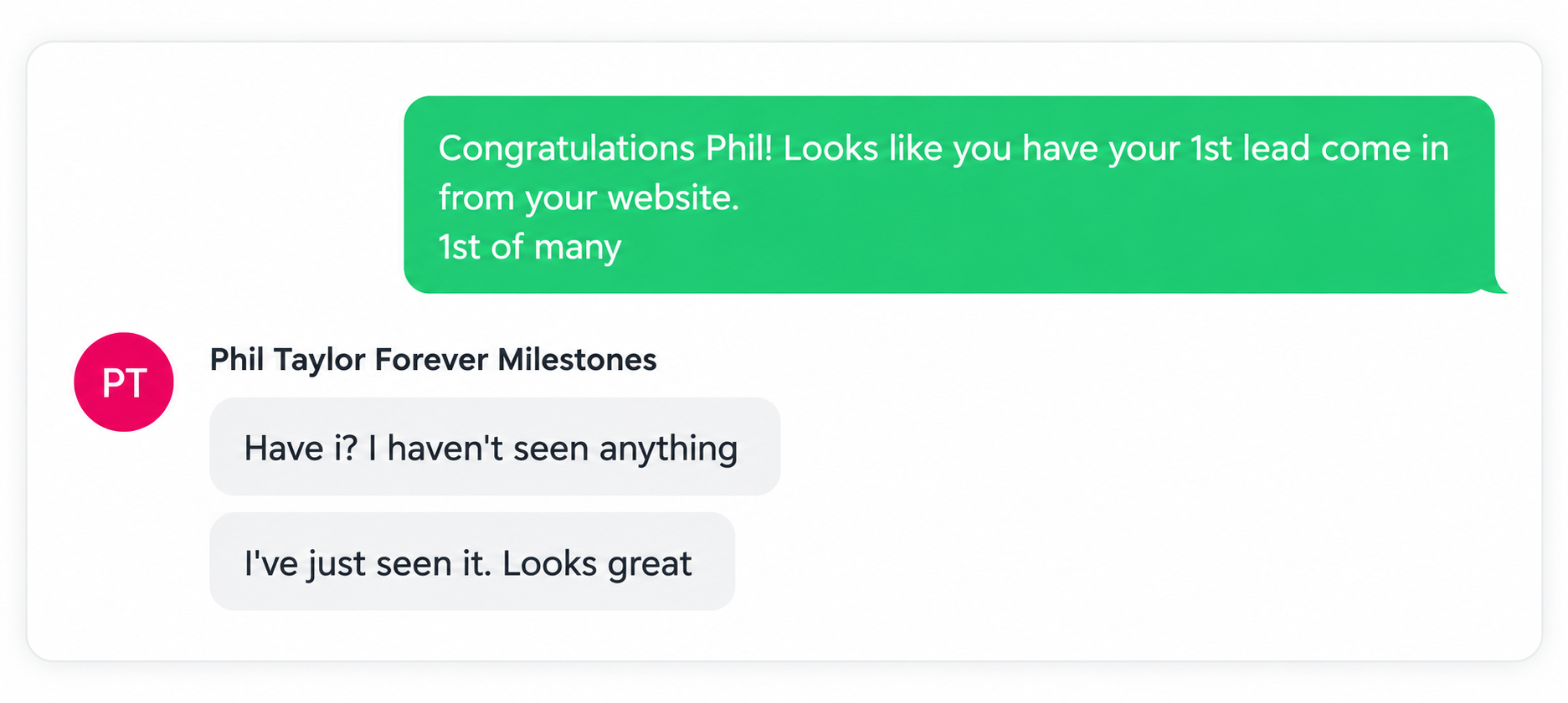 Conversation screenshot showing Phil Taylor from Forever Milestones reacting to news of his first website enquiry